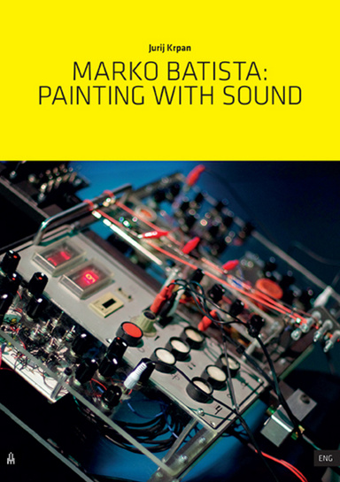 Marko Batista: Painting With Sound