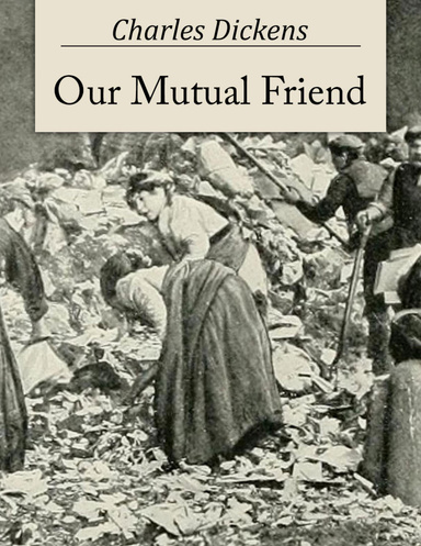 Our Mutual Friend