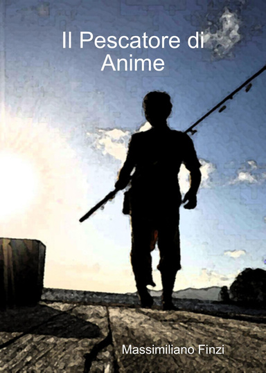 Il Pescatore di Anime