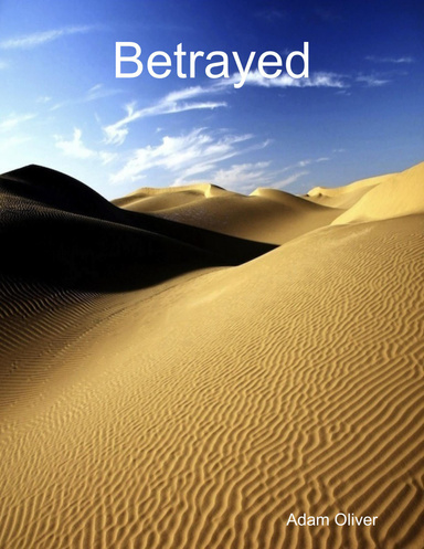 Betrayed