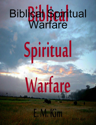 Biblical Spiritual Warfare