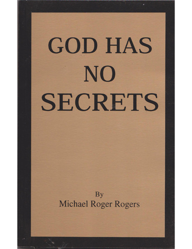 God Has No Secrets