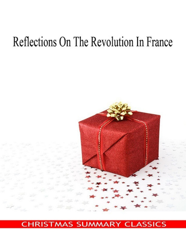 Reflections On The Revolution In France