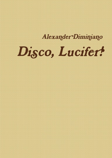 Disco, Lucifer!