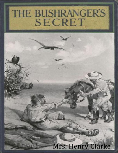 The Bushranger's Secret