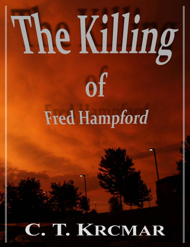 The Killing of  Fred Hampford