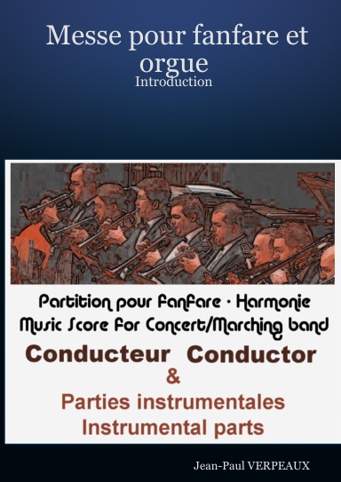 Messe pour fanfare et orgue - Introduction