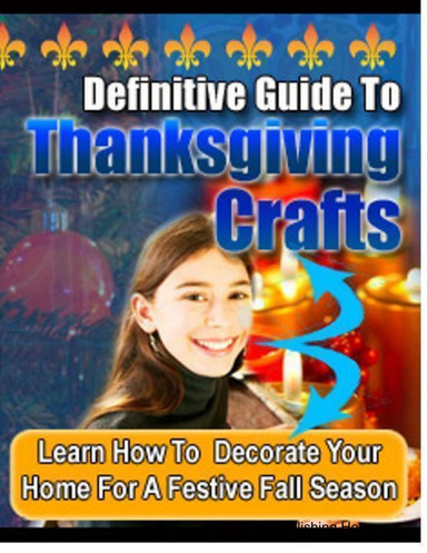 Definitive Guide To Thanksgiving Crafts