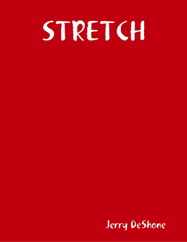 STRETCH