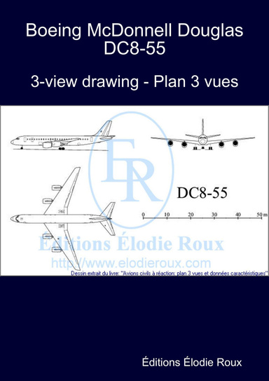 3-view drawing - Plan 3 vues - Boeing McDonnell Douglas DC8-55