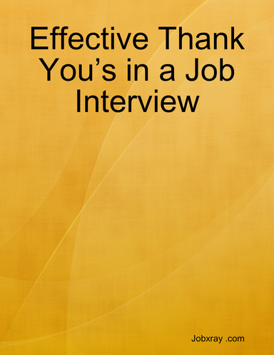 Effective Thank You’s in a Job Interview