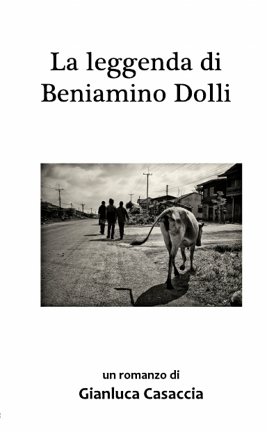 La leggenda di Beniamino Dolli