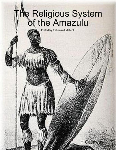 The Religious System of the Amazulu