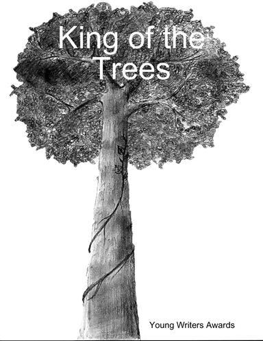 King of the Trees
