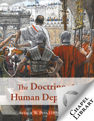 The Doctrine of Human Depravity