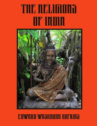 The Religions of India (Illustrated)