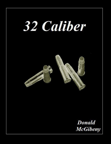 32 Caliber