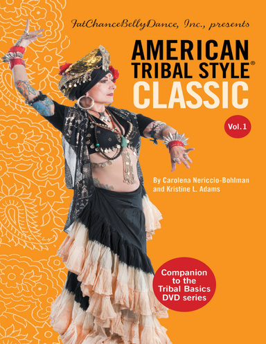American Tribal Style® Classic: Volume 1