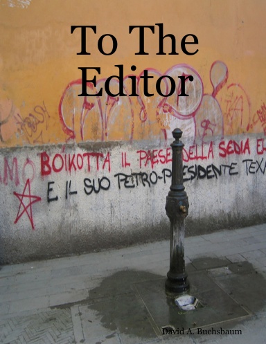 To The Editor