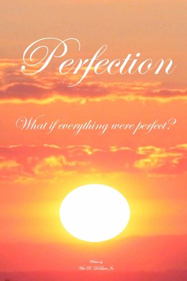 Perfection
