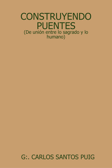 CONSTRUYENDO PUENTES