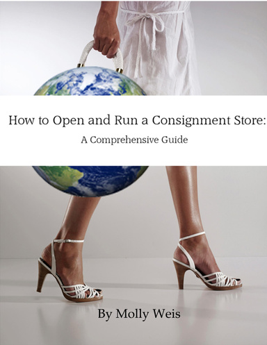 How to Open and Run a Consignment Store: A Comprehensive Guide