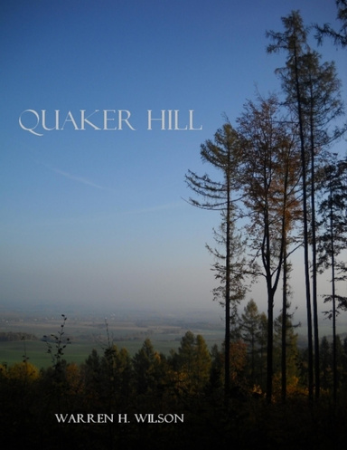 Quaker Hill (Illustrated)