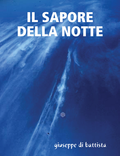 IL SAPORE DELLA NOTTE