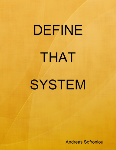 DEFINE THAT SYSTEM