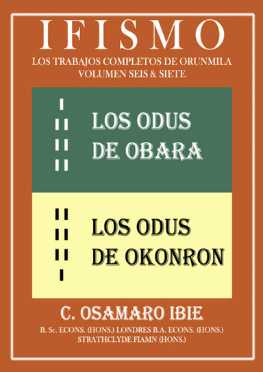 IFISMO Los Trabajos Completos de Orunmila 6 & 7