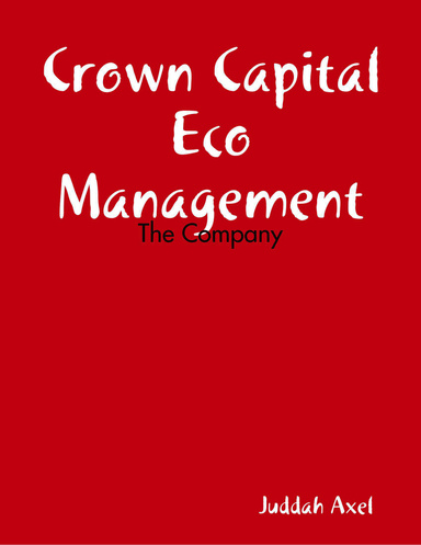 Crown Capital Eco Management - The Company