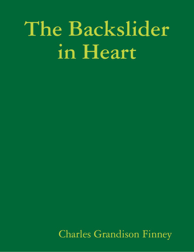 The Backslider In Heart