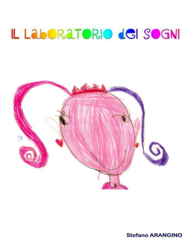 Il laboratorio dei sogni