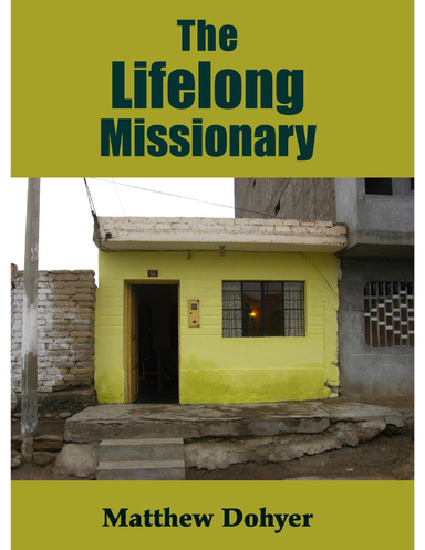 The Lifelong Missionary