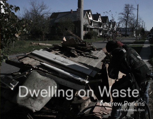 Dwelling on Waste