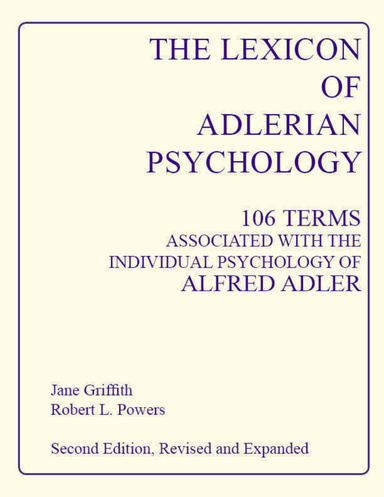The Lexicon of Adlerian Psychology