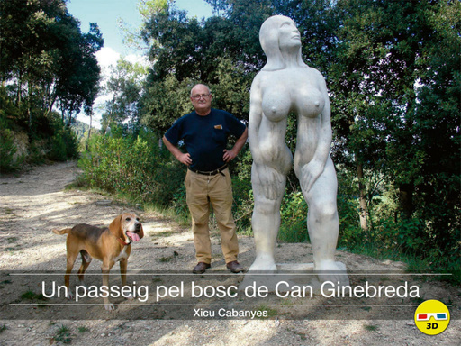 Un passeig pel bosc de Can Ginebreda 3D