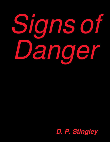 Signs of Danger