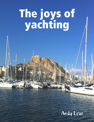 The Joys of Yachting
