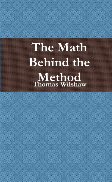 The Math Behind the Method