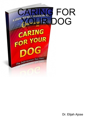 CARING FOR YOUR DOG