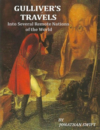 Gulliver's Travels: Into Several Remote Nations of the World