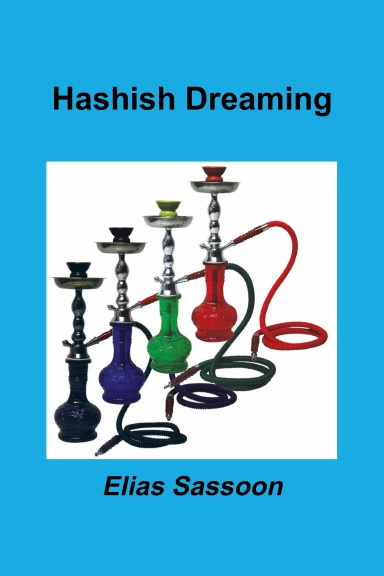 Hashish Dreaming
