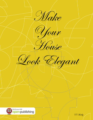 Make Your House Look Elegant