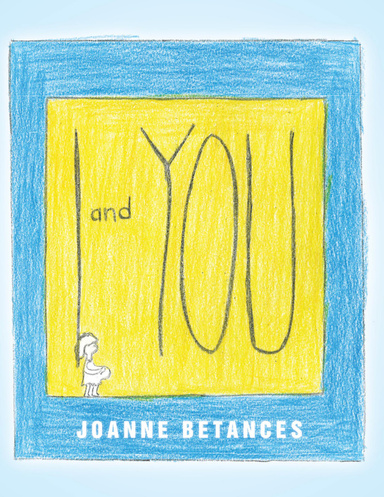 I and You