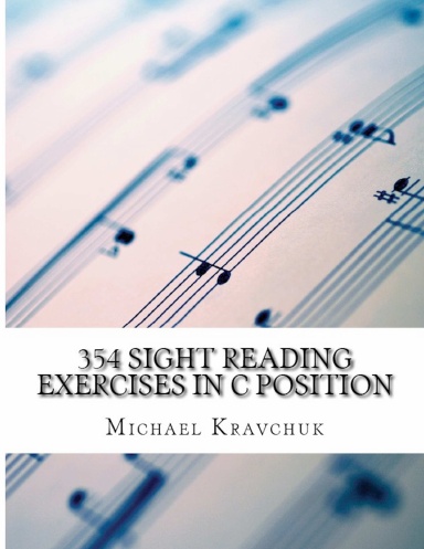 354 Sight Reading Exercises in C Position