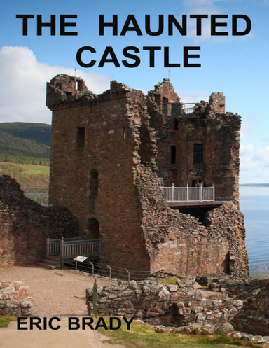 The Haunted Castle