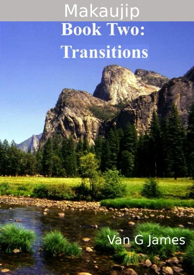 Makaujip Book Two: Transitions