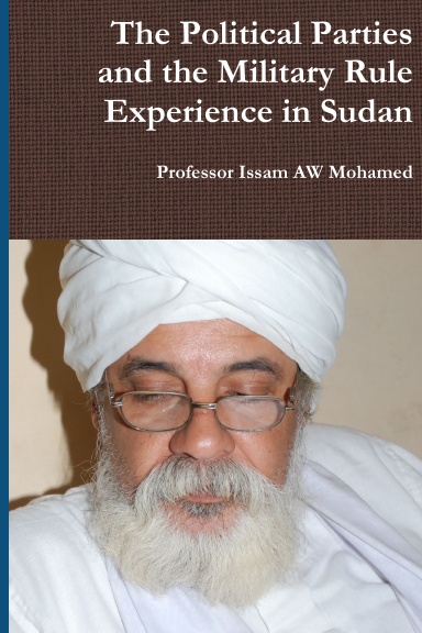 The Political Parties and the Military Rule Experience in Sudan