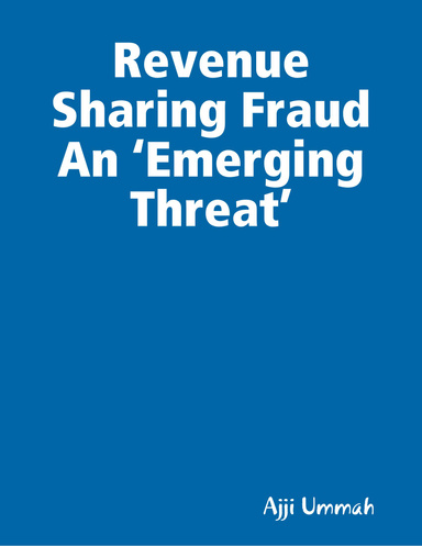 Revenue Sharing Fraud An ‘Emerging Threat’